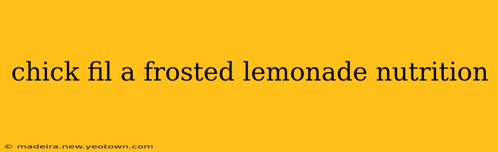 chick fil a frosted lemonade nutrition
