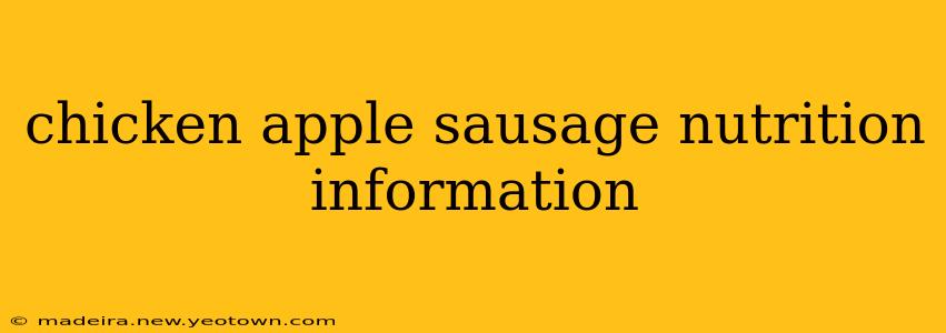 chicken apple sausage nutrition information