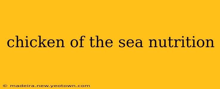 chicken of the sea nutrition