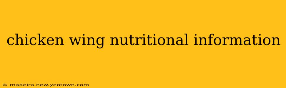 chicken wing nutritional information