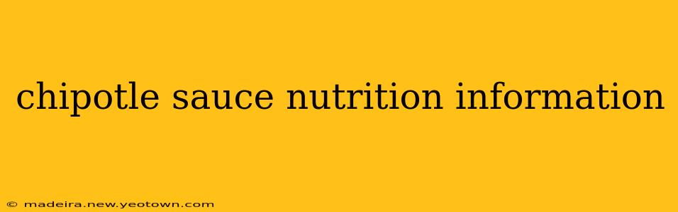 chipotle sauce nutrition information