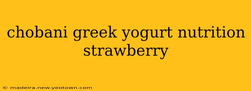 chobani greek yogurt nutrition strawberry