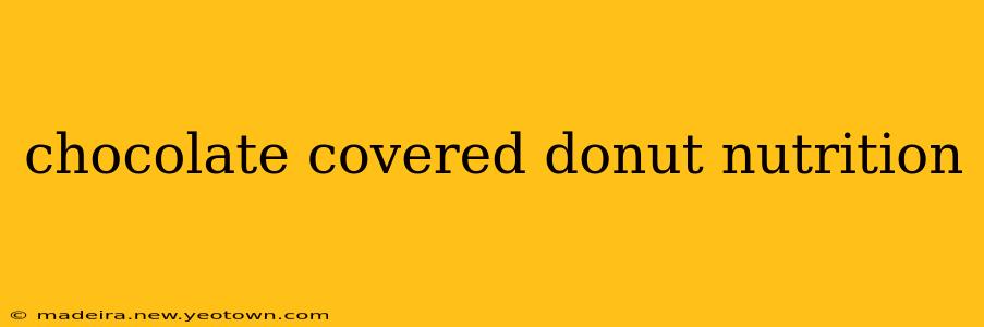 chocolate covered donut nutrition