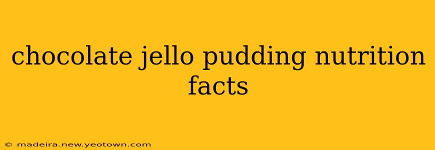 chocolate jello pudding nutrition facts