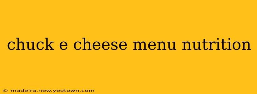 chuck e cheese menu nutrition