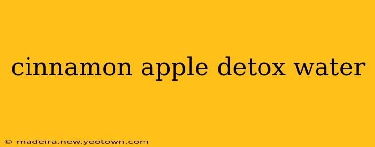 cinnamon apple detox water