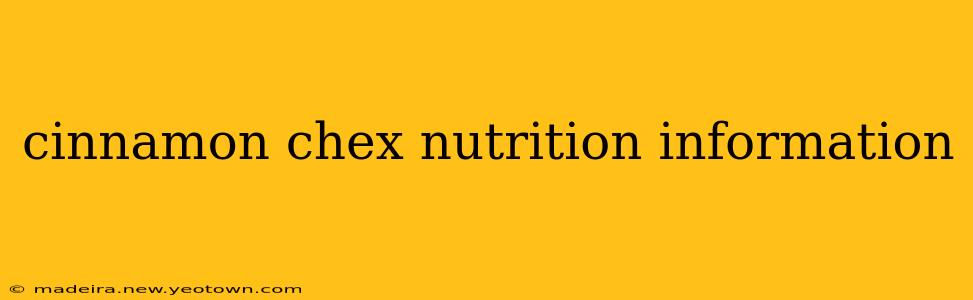 cinnamon chex nutrition information