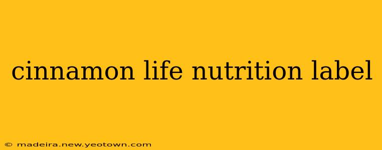 cinnamon life nutrition label