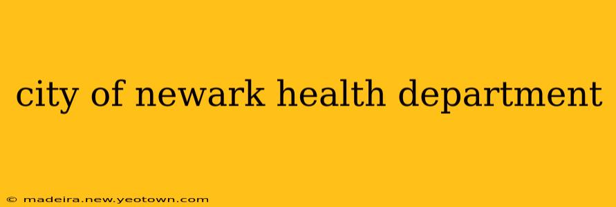 city of newark health department