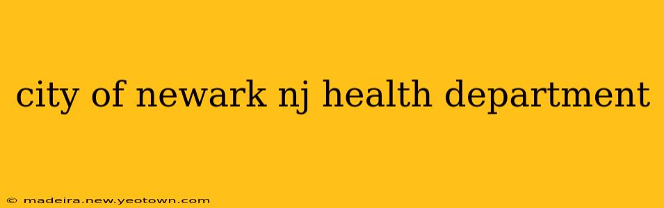city of newark nj health department