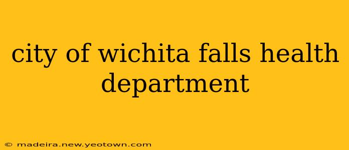 city of wichita falls health department
