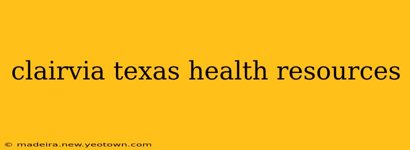 clairvia texas health resources