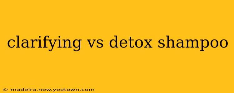 clarifying vs detox shampoo