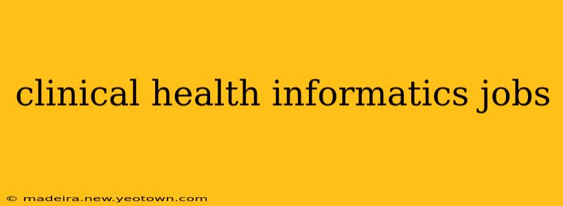 clinical health informatics jobs
