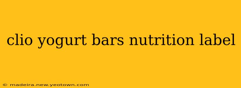 clio yogurt bars nutrition label