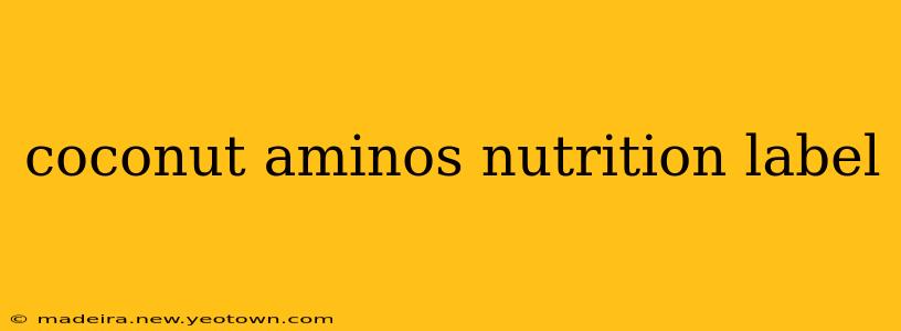 coconut aminos nutrition label