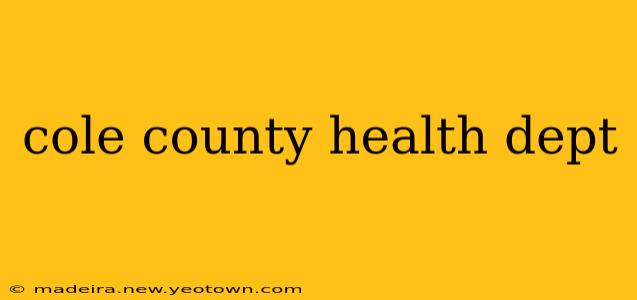 cole county health dept