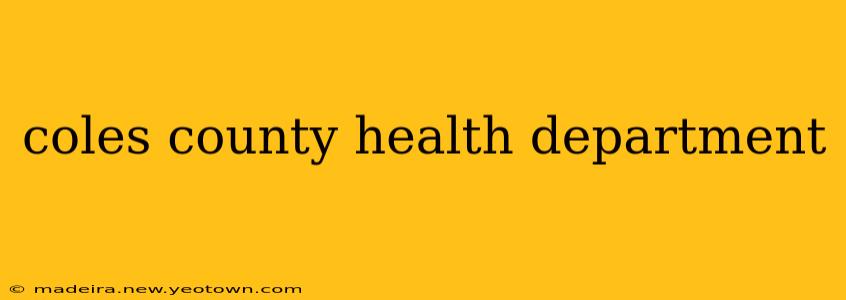 coles county health department