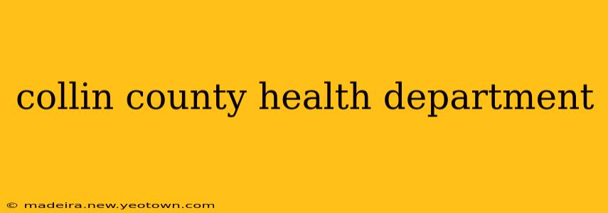collin county health department