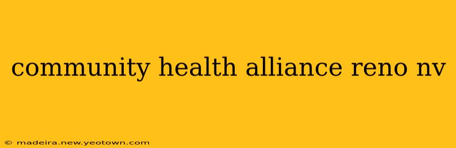 community health alliance reno nv