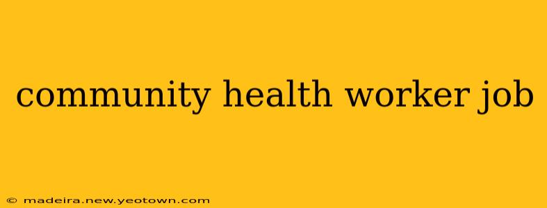 community health worker job