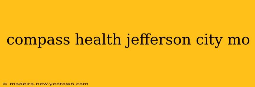 compass health jefferson city mo
