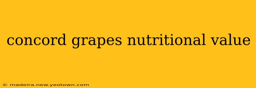 concord grapes nutritional value
