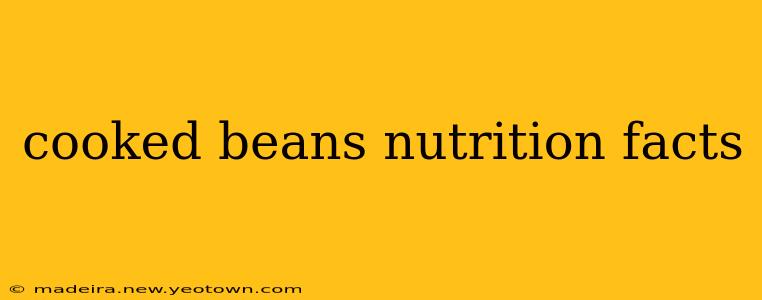 cooked beans nutrition facts