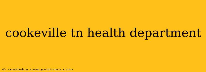 cookeville tn health department