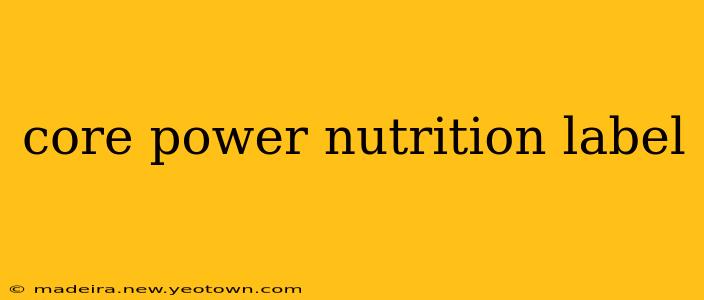 core power nutrition label
