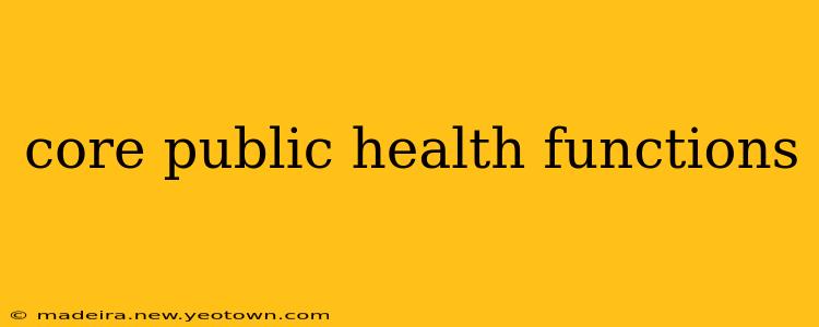 core public health functions