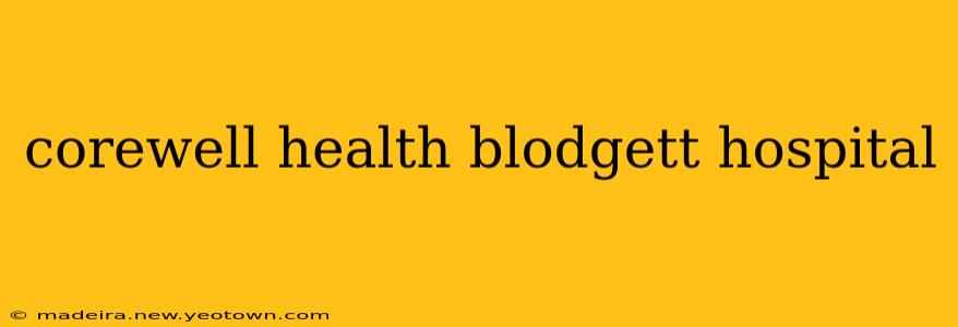 corewell health blodgett hospital