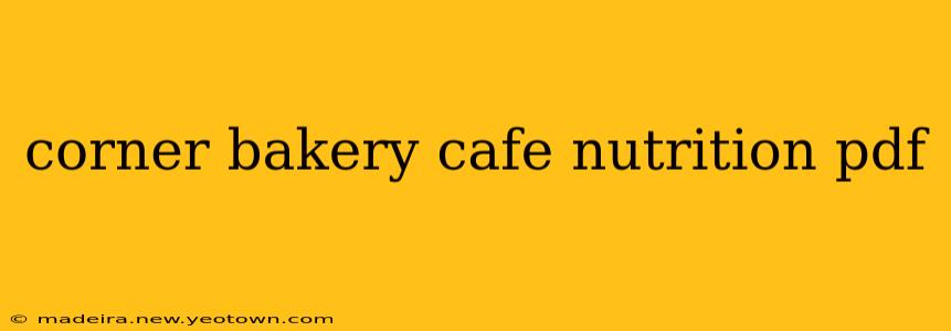 corner bakery cafe nutrition pdf