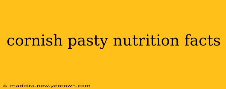 cornish pasty nutrition facts