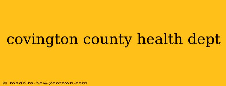 covington county health dept