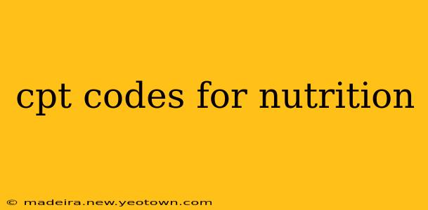 cpt codes for nutrition