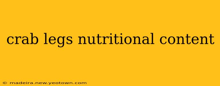 crab legs nutritional content