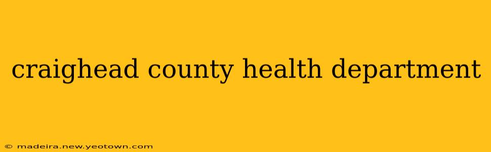 craighead county health department