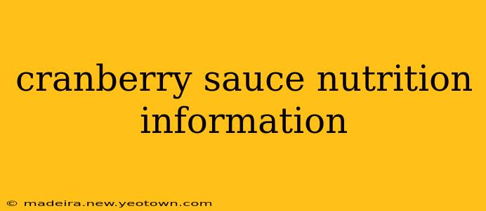 cranberry sauce nutrition information