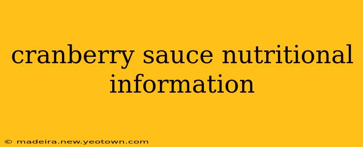 cranberry sauce nutritional information