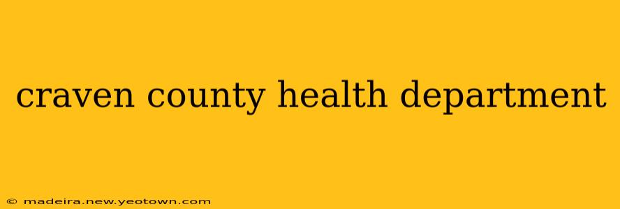 craven county health department