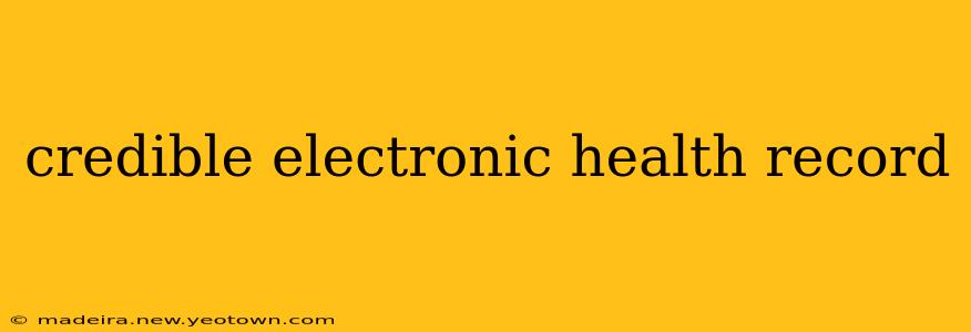 credible electronic health record