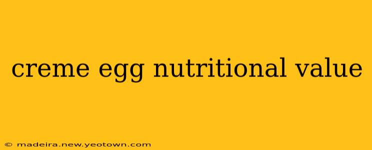 creme egg nutritional value