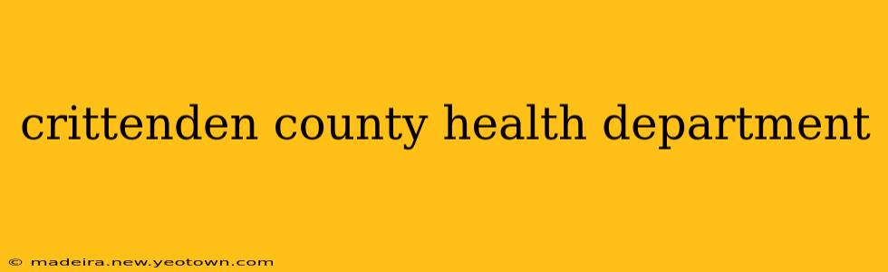 crittenden county health department
