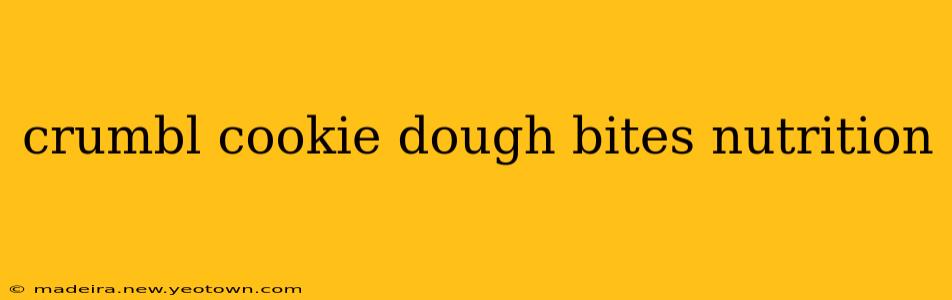 crumbl cookie dough bites nutrition