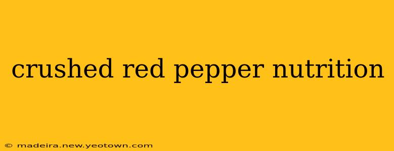 crushed red pepper nutrition