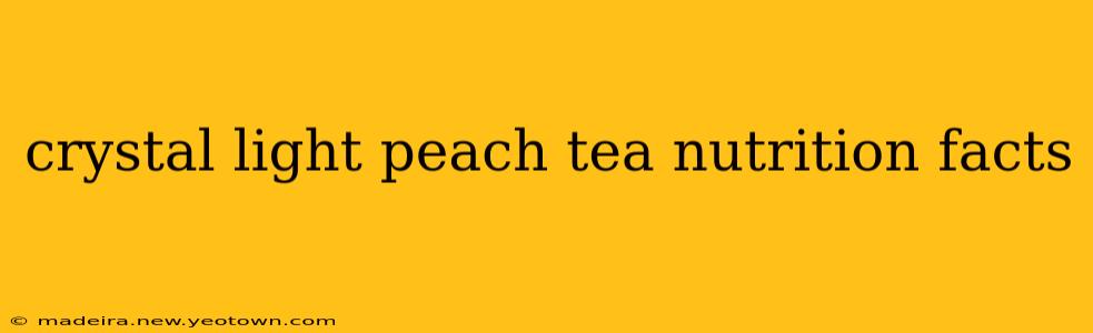 crystal light peach tea nutrition facts