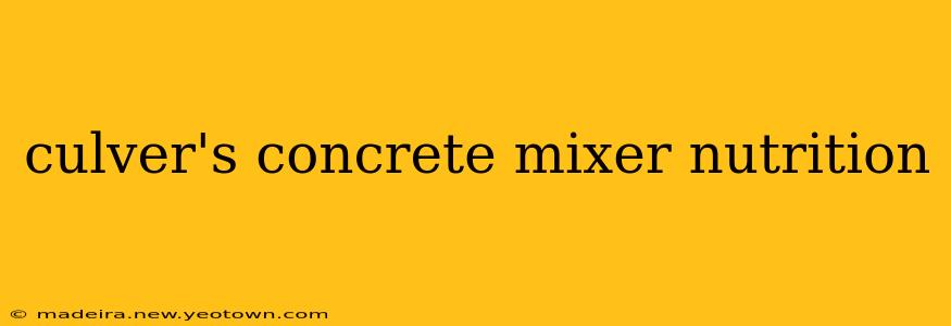 culver's concrete mixer nutrition