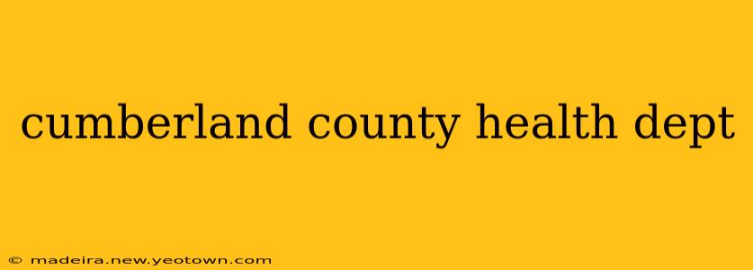 cumberland county health dept
