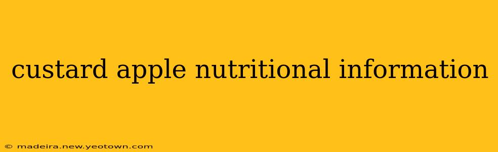 custard apple nutritional information